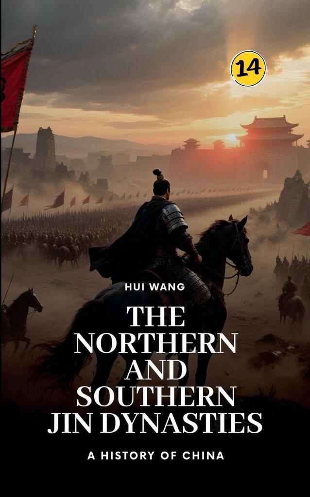 The Northern and Southern Jin Dynasties