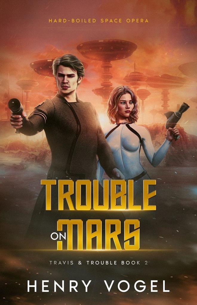 Trouble on Mars