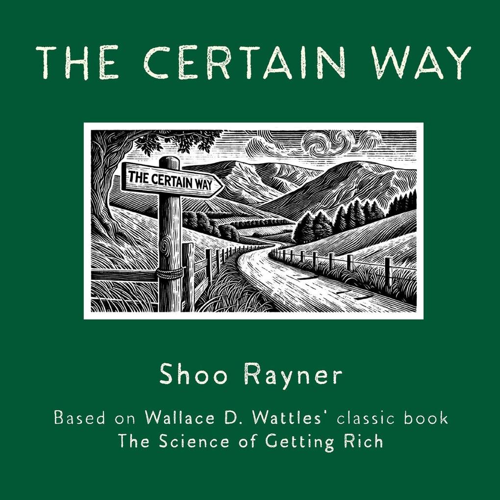 The Certain Way