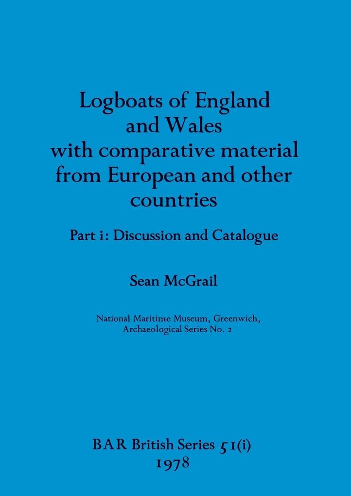 Logboats of England and Wales Part I
