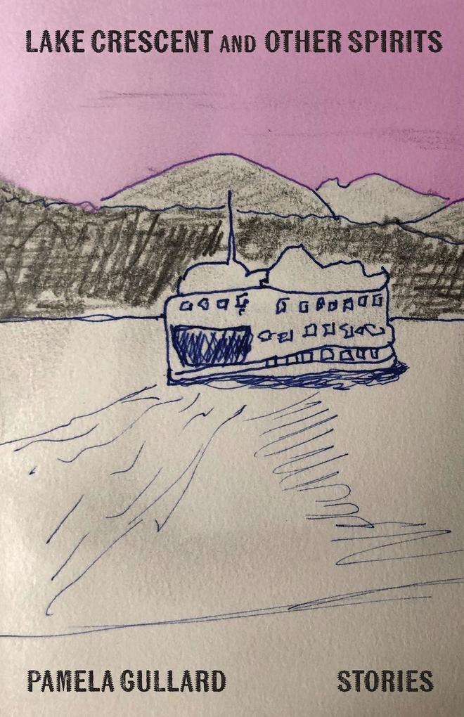Lake Crescent and Other Spirits
