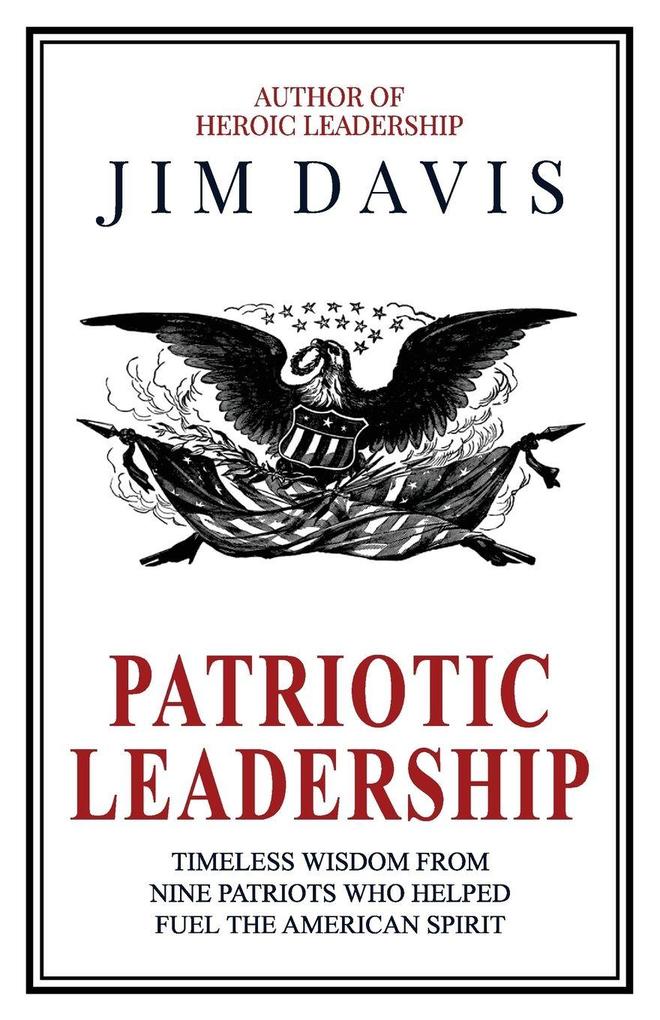 Patriotic Leadership