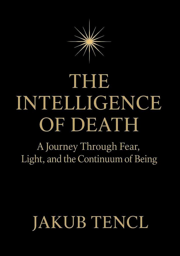 The Intelligence of Death