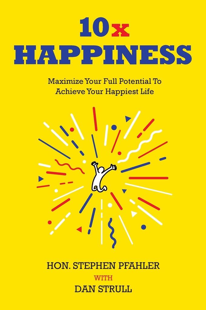 10x Happiness