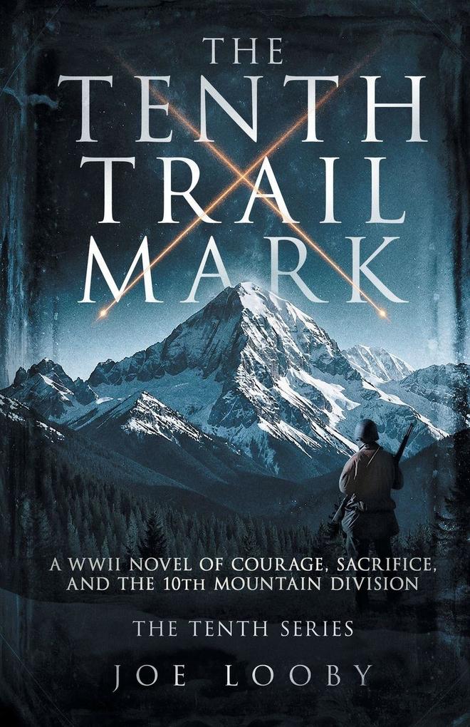 THE TENTH TRAIL MARK