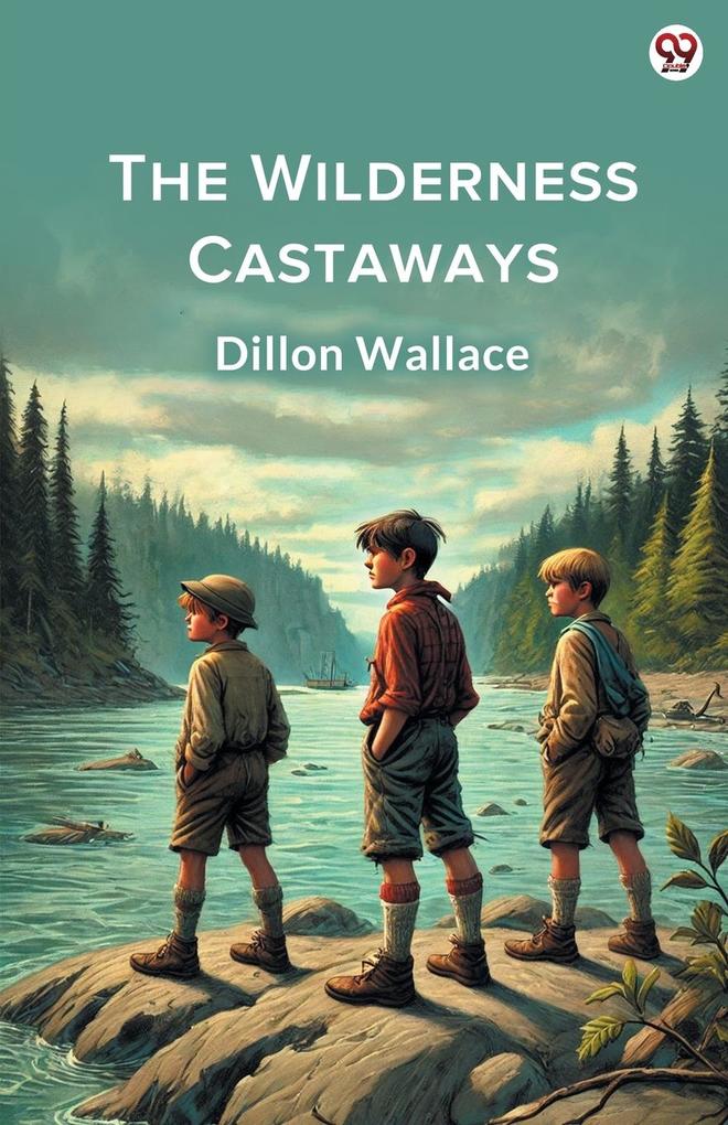 The Wilderness Castaways