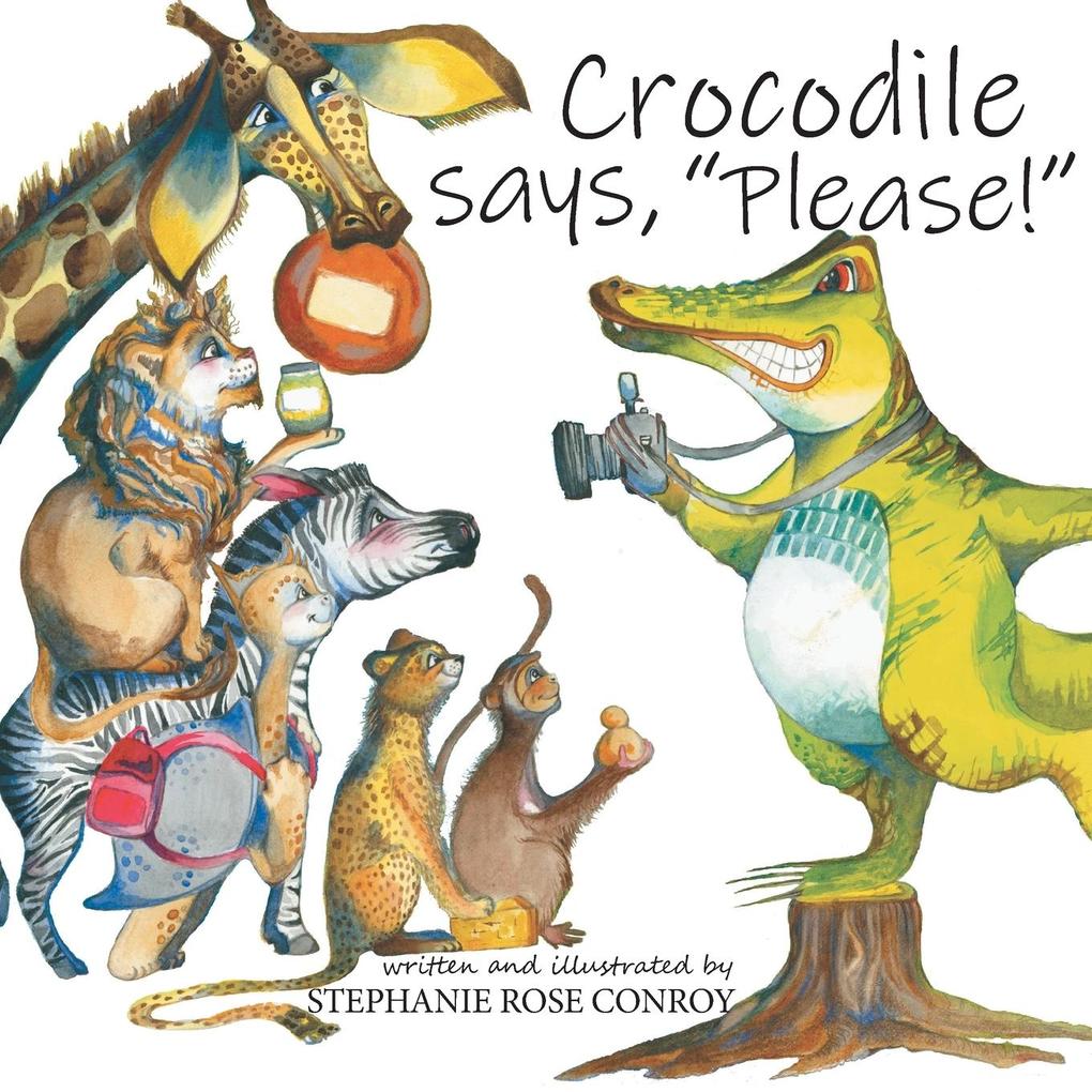 Crocodile says 'Please!'