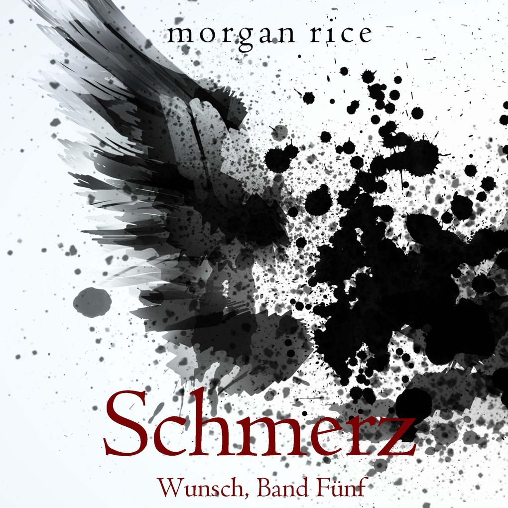 Schmerz (Wunsch Band Fünf)
