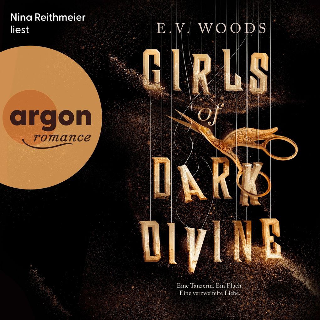 Girls of Dark Divine - Eine Tänzerin. Ein Fluch. Eine verzweifelte Liebe.