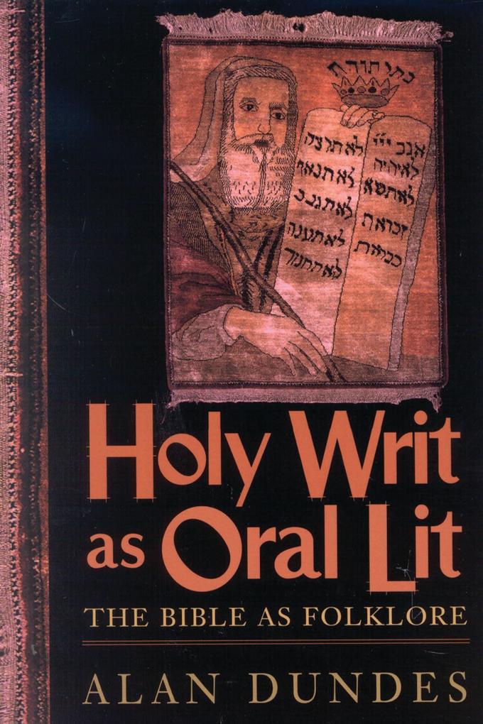 Holy Writ as Oral Lit