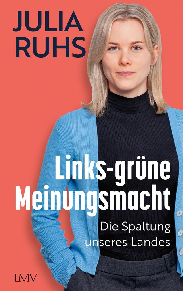LangenMueller Verlag Links-grüne Meinungsmacht