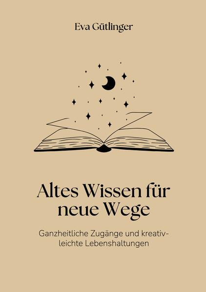 Altes Wissen für neue Wege