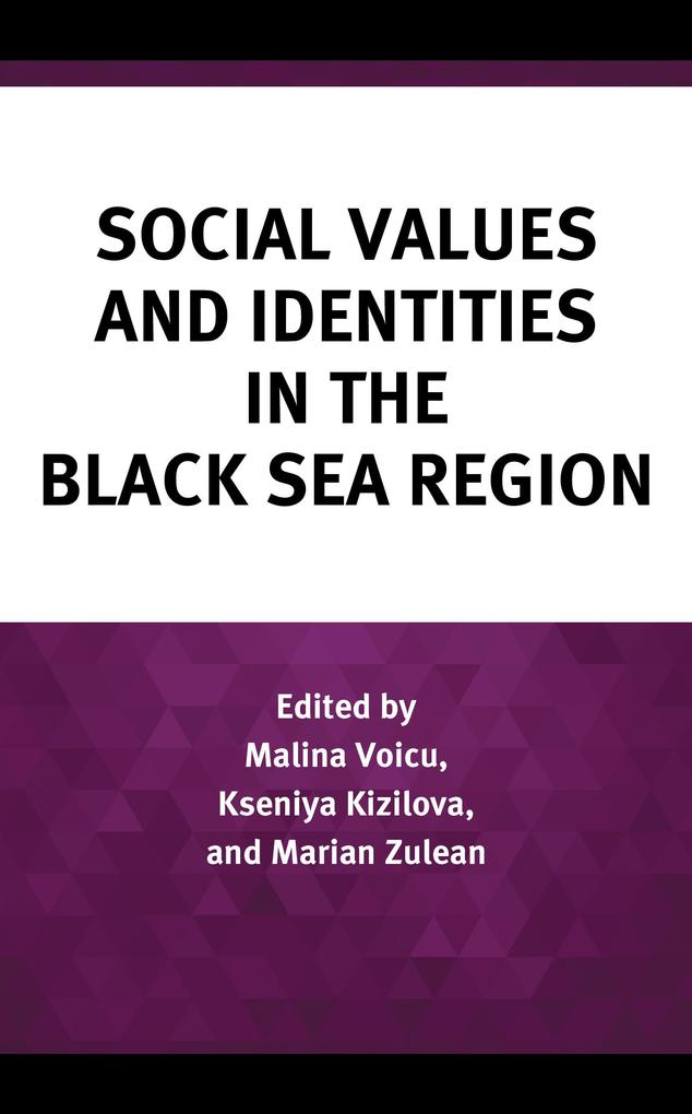 Social Values and Identities in the Black Sea Region