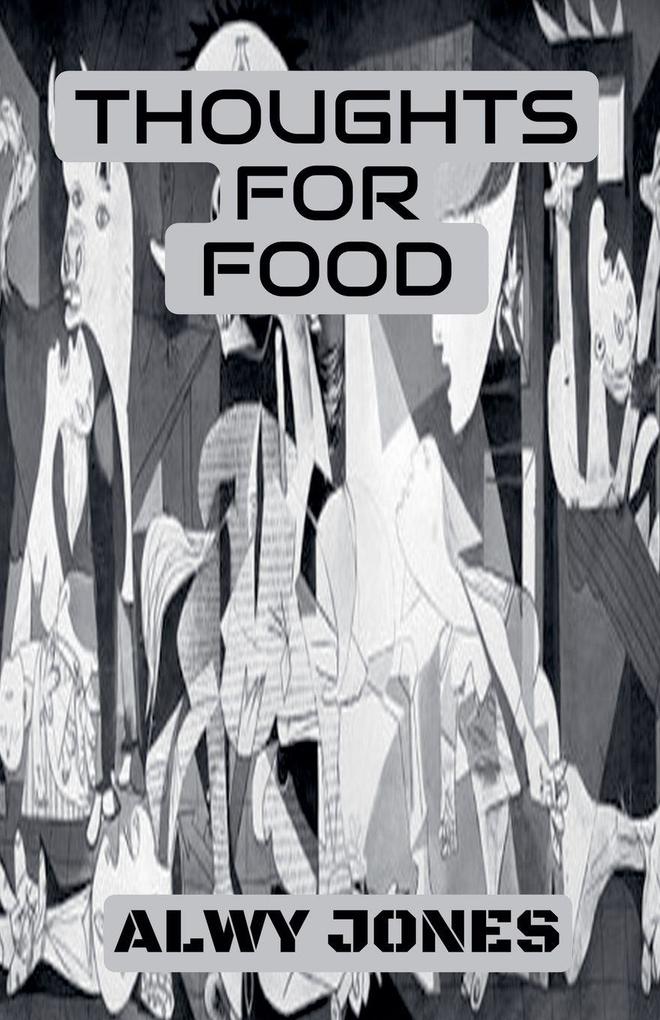 Thoughts For Food
