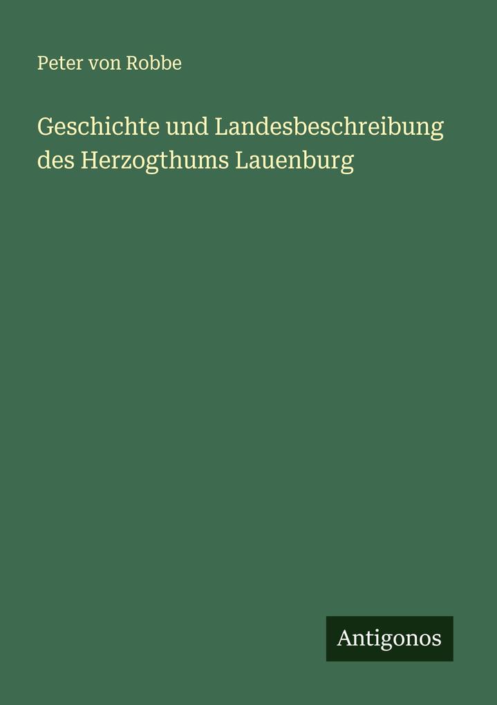 Geschichte und Landesbeschreibung des Herzogthums Lauenburg