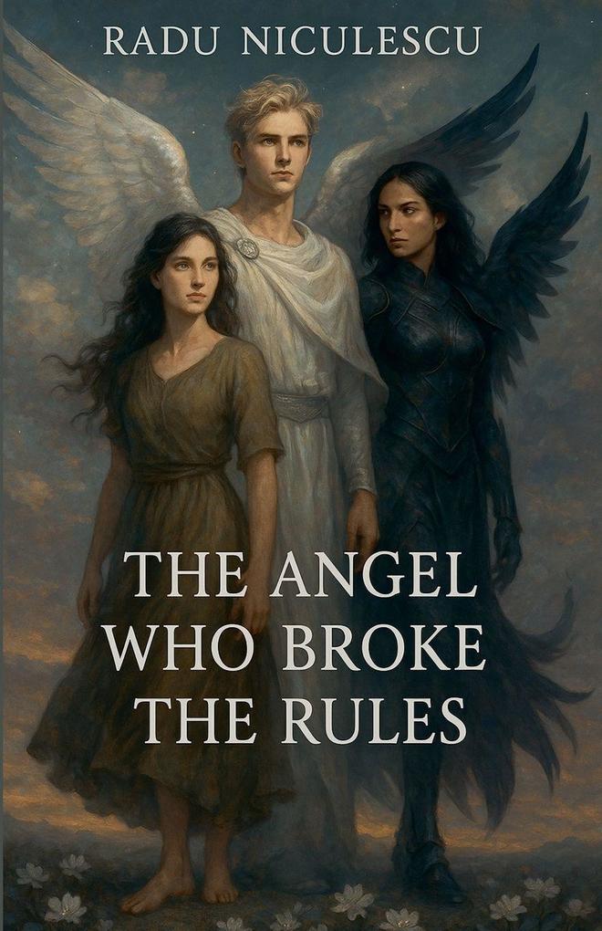 The Angel Who Broke The Rules