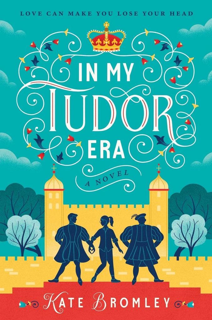 In My Tudor Era