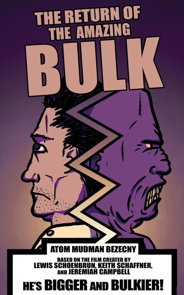 The Return of the Amazing Bulk