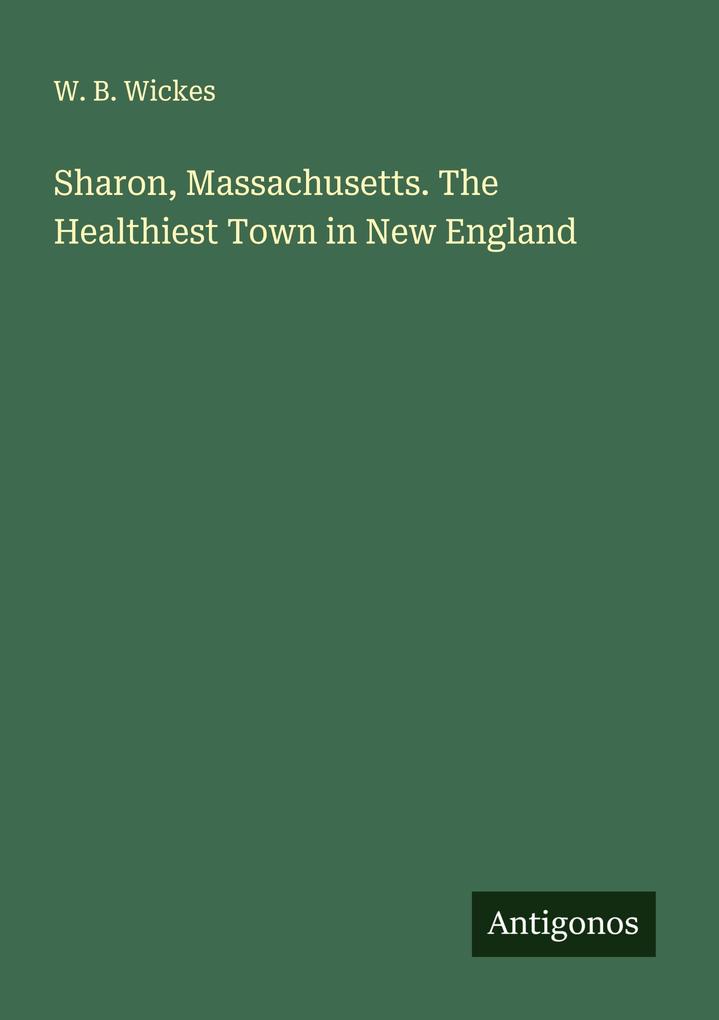 Sharon Massachusetts. The Healthiest Town in New England