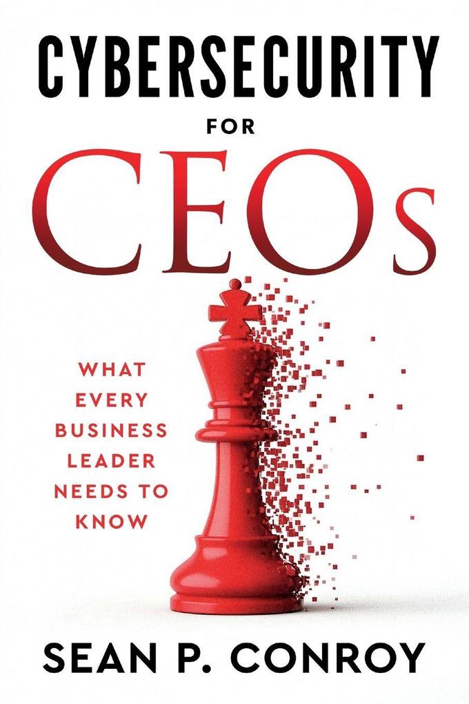 Cybersecurity for CEOs