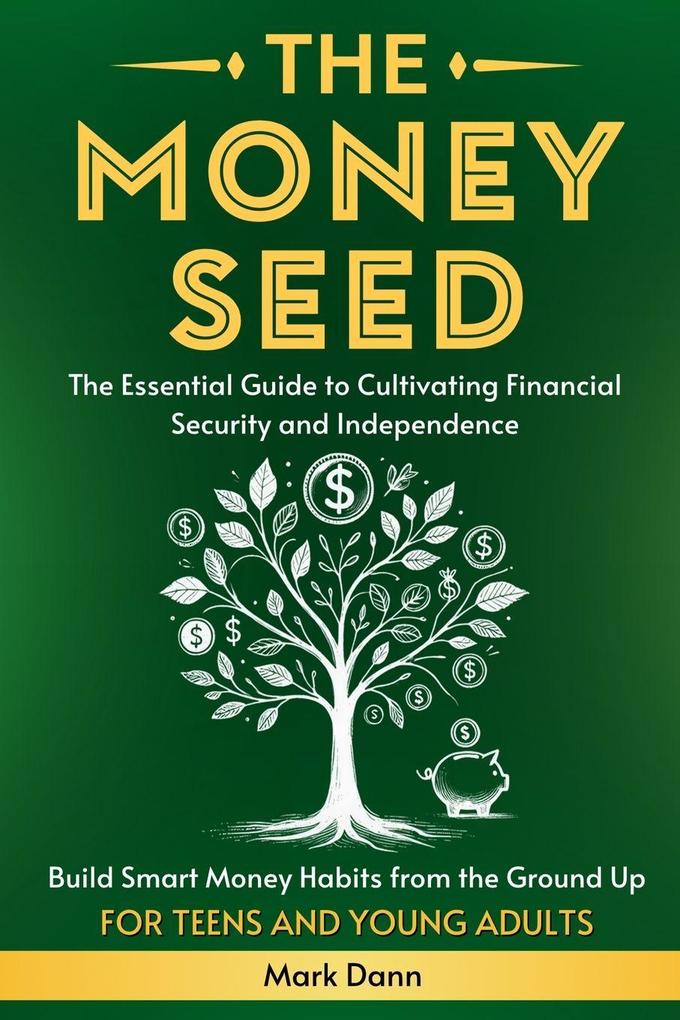 The Money Seed