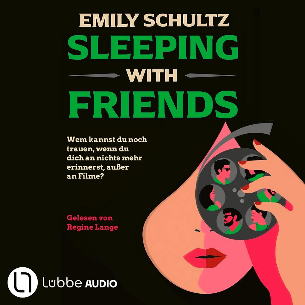 Sleeping with Friends - Wem kannst du noch trauen wenn du dich an nichts mehr erinnerst außer an Filme? Feinsinniger Spannungsroman
