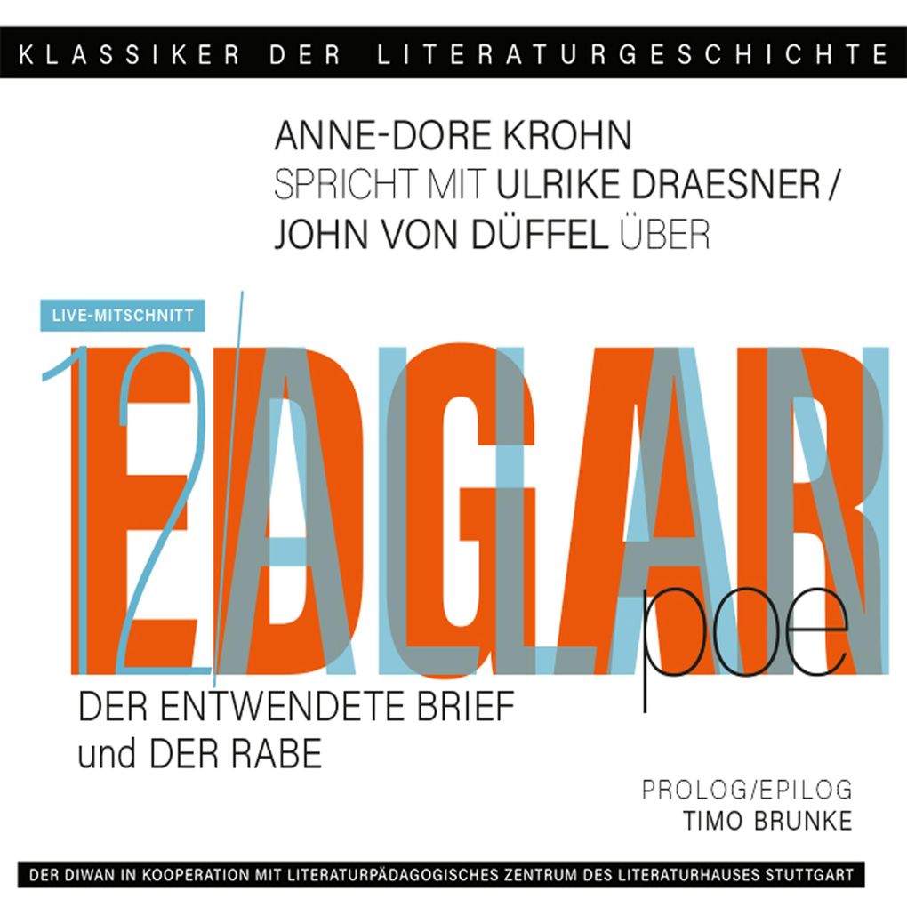 Ein Gespräch über Edgar Allan Poe: 'Der entwendete Brief' + 'Der Rabe'