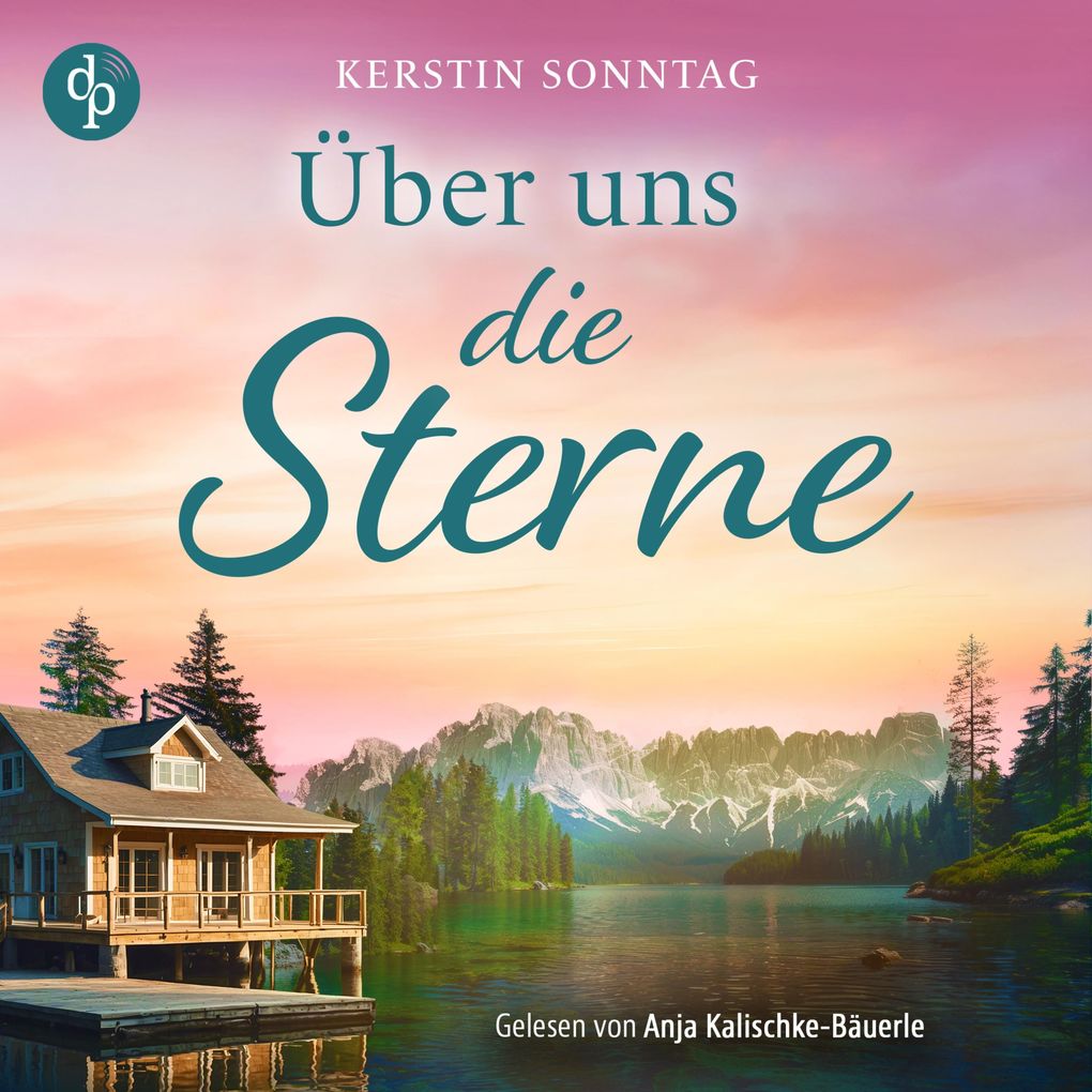 Über uns die Sterne | Ein Alaska Romance Hörbuch