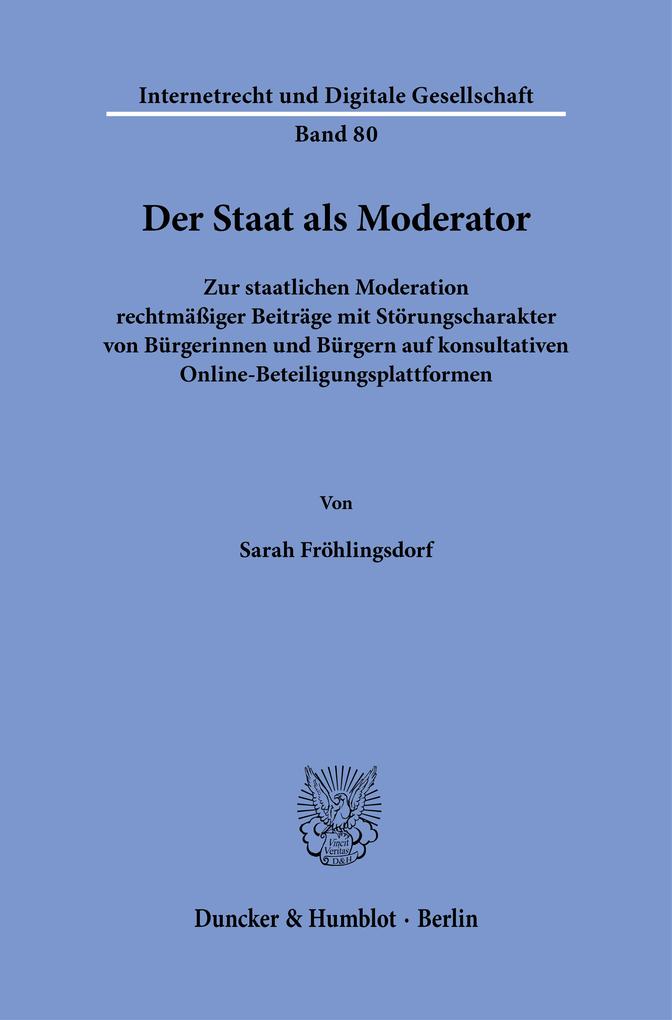 Der Staat als Moderator