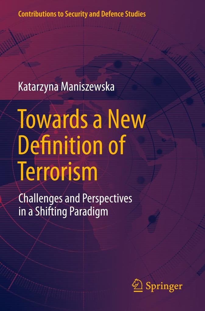 Towards a New Definition of Terrorism