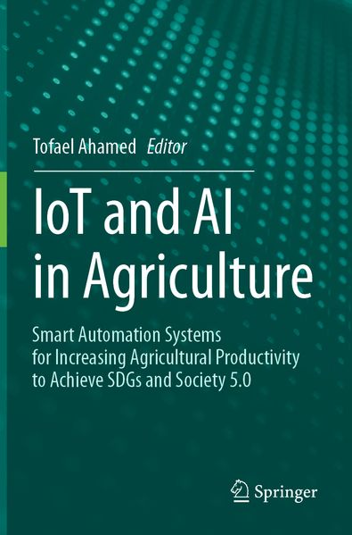 IoT and AI in Agriculture