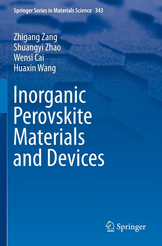 Inorganic Perovskite Materials and Devices