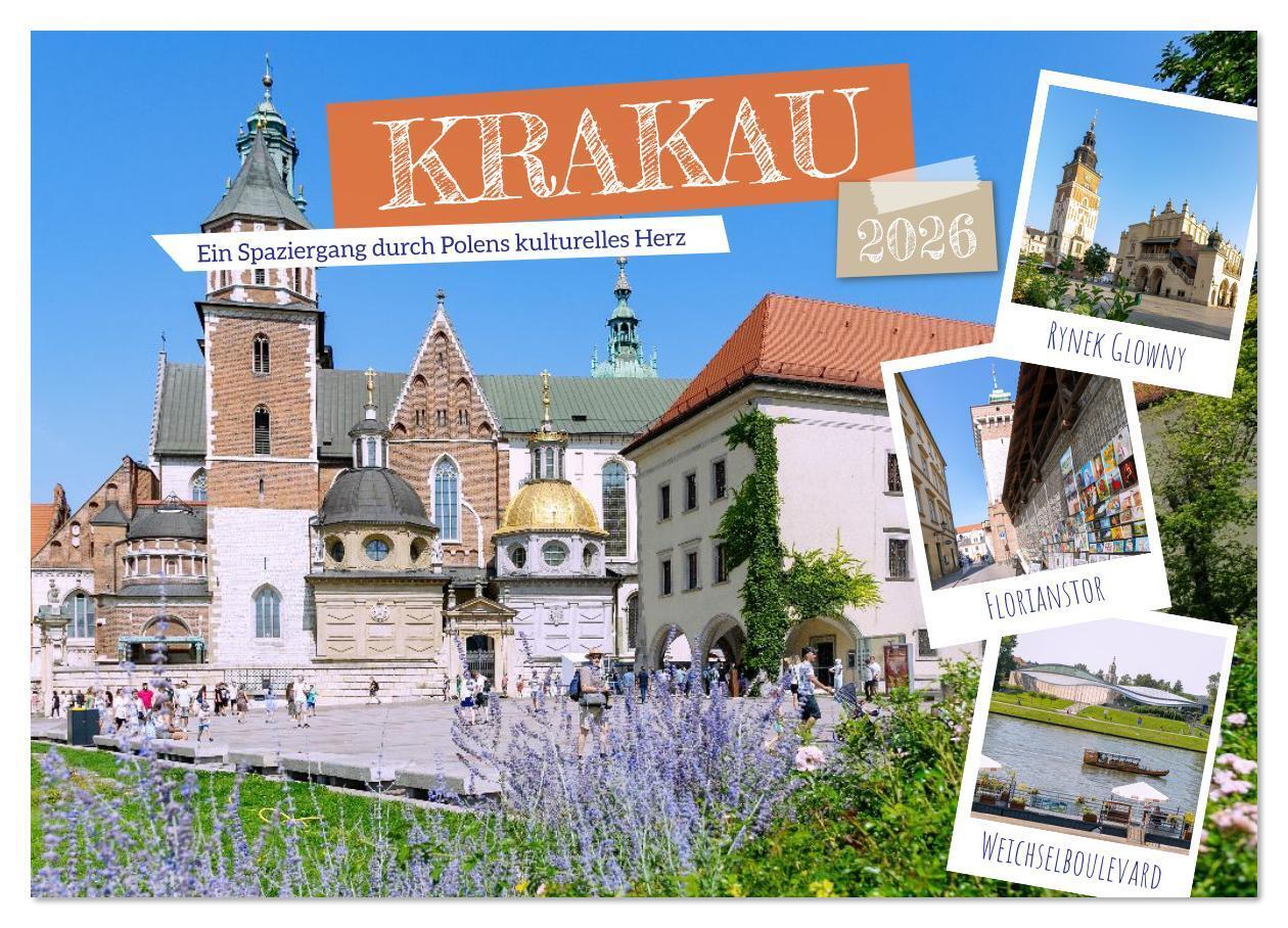 Krakau. Ein Spaziergang durch Polens kulturelles Herz (Wandkalender 2026 DIN A3 quer) CALVENDO Monatskalender
