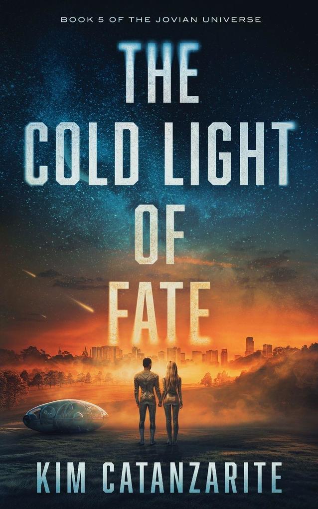 The Cold Light of Fate