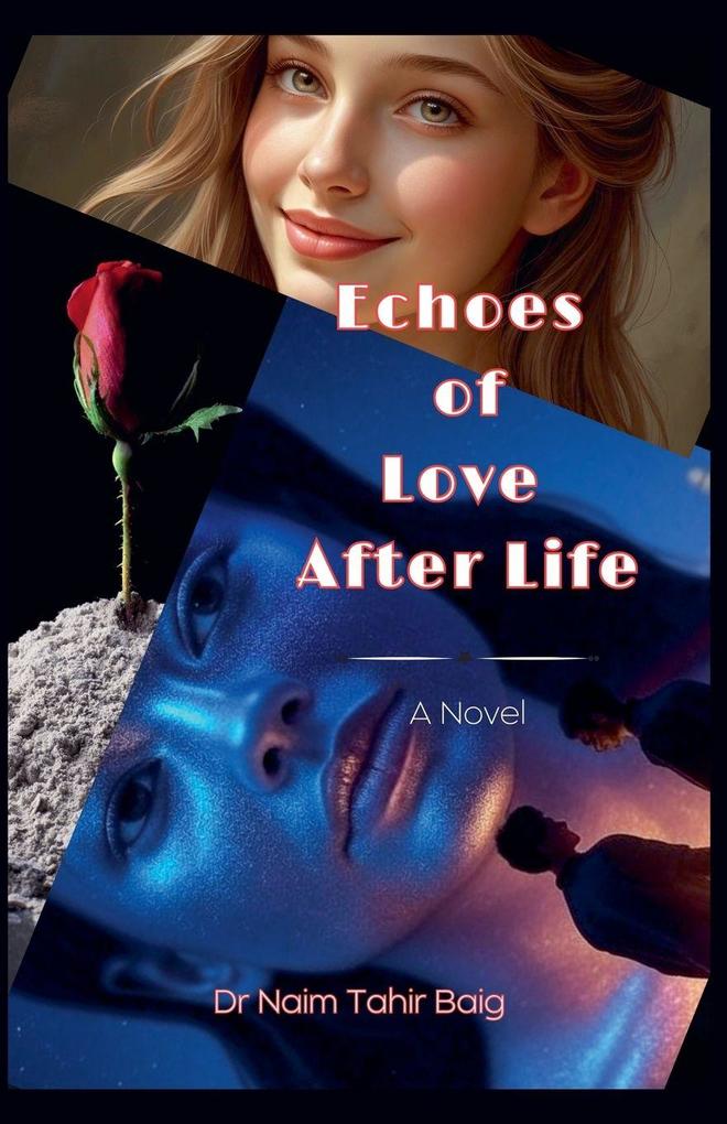 Echoes of Love After Life