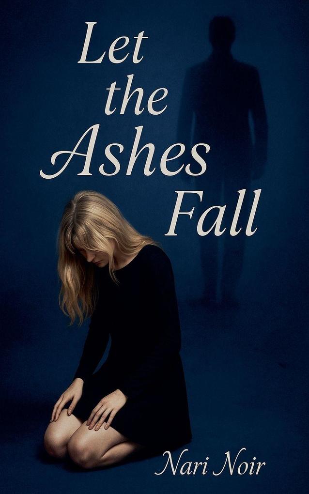 Let the Ashes Fall