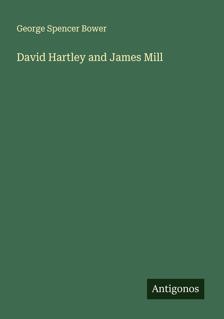 David Hartley and James Mill