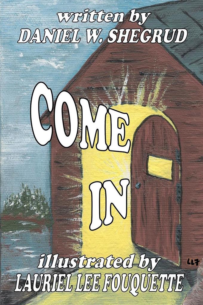 Come In