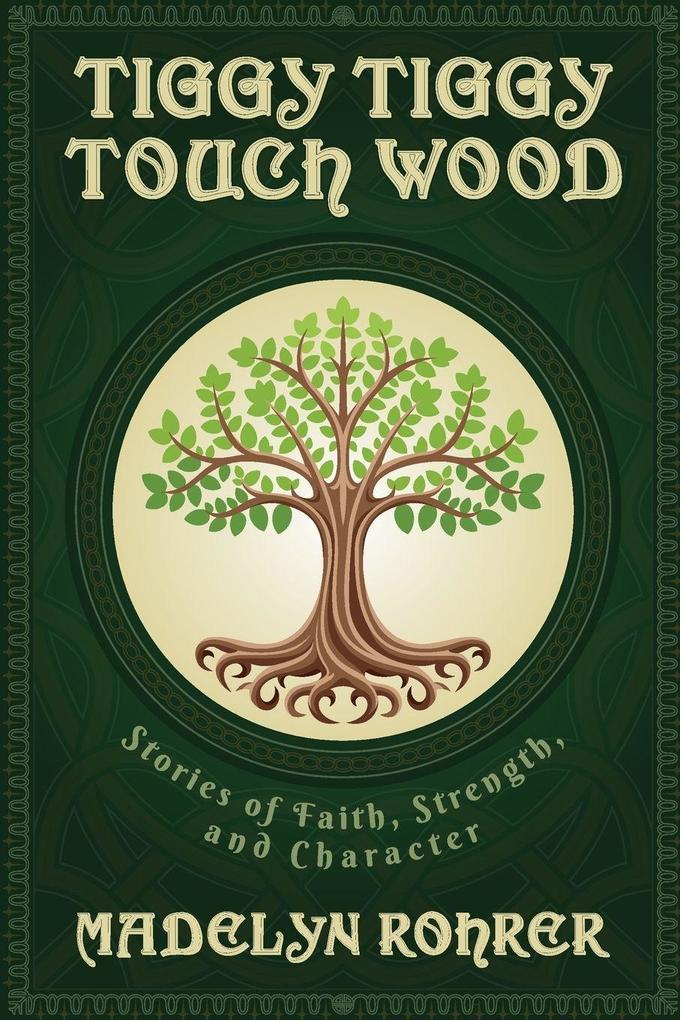 TIGGY TIGGY TOUCH WOOD