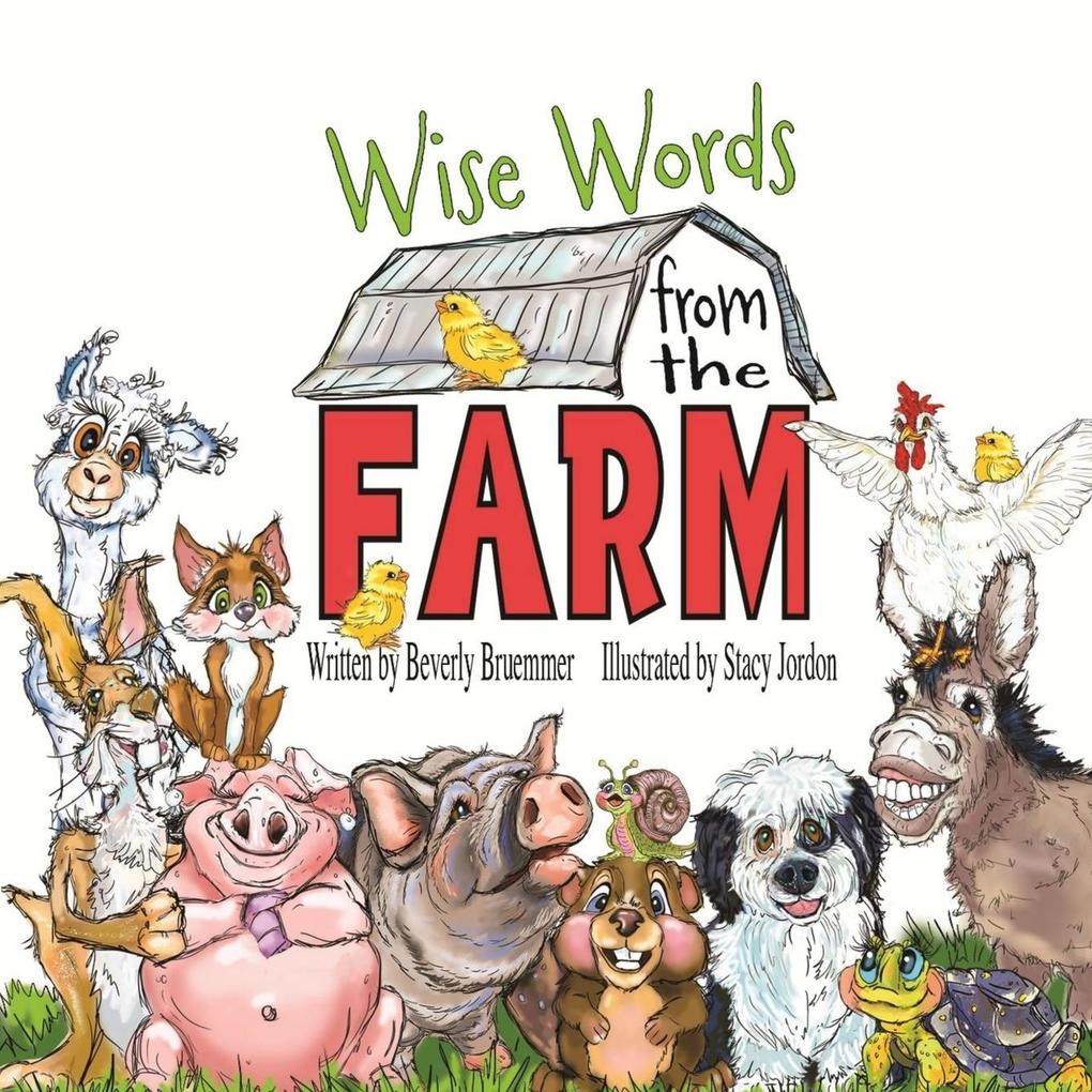 Wise Words from the Farm