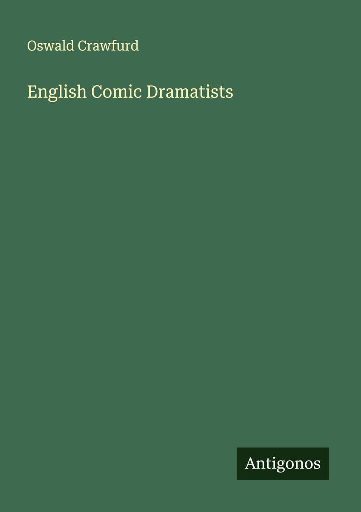English Comic Dramatists