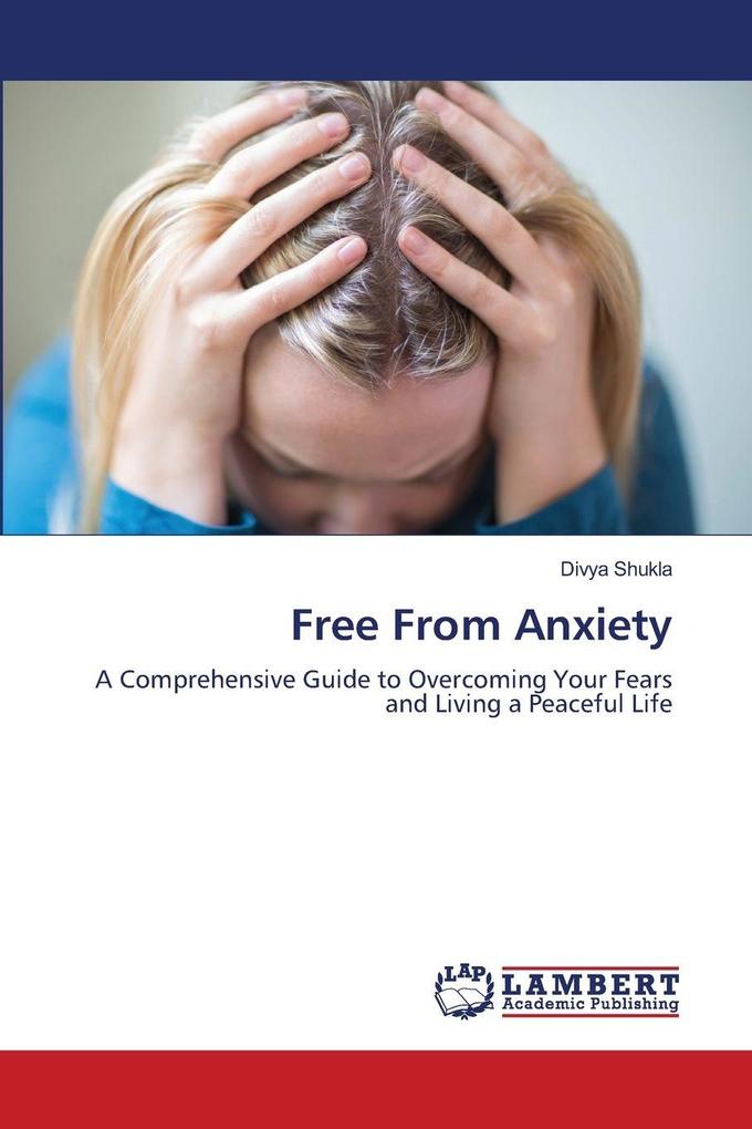 Free From Anxiety