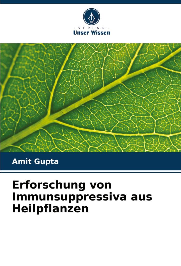Erforschung von Immunsuppressiva aus Heilpflanzen