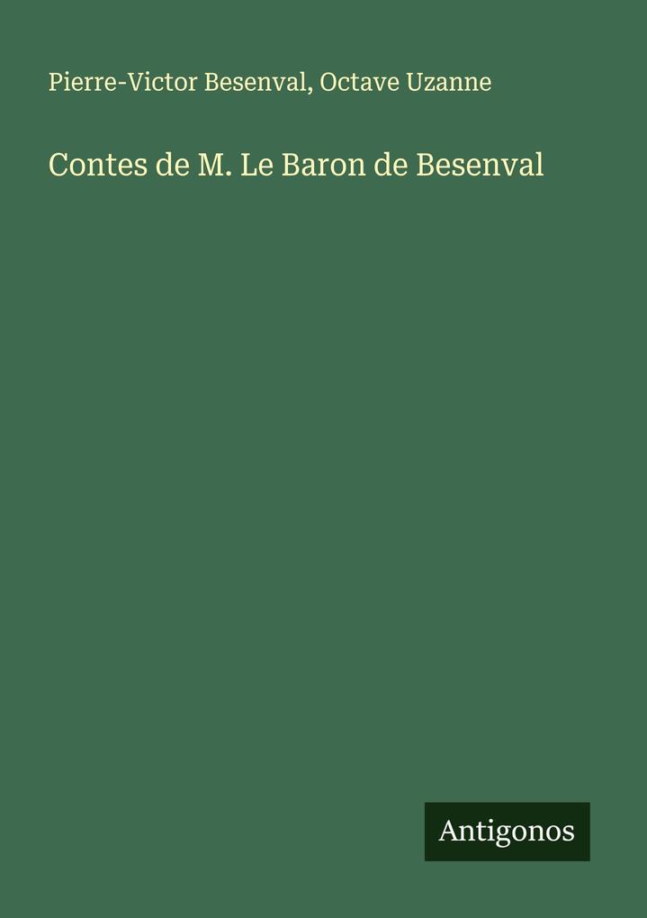 Contes de M. Le Baron de Besenval