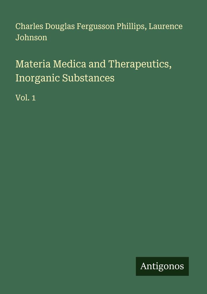 Materia Medica and Therapeutics Inorganic Substances