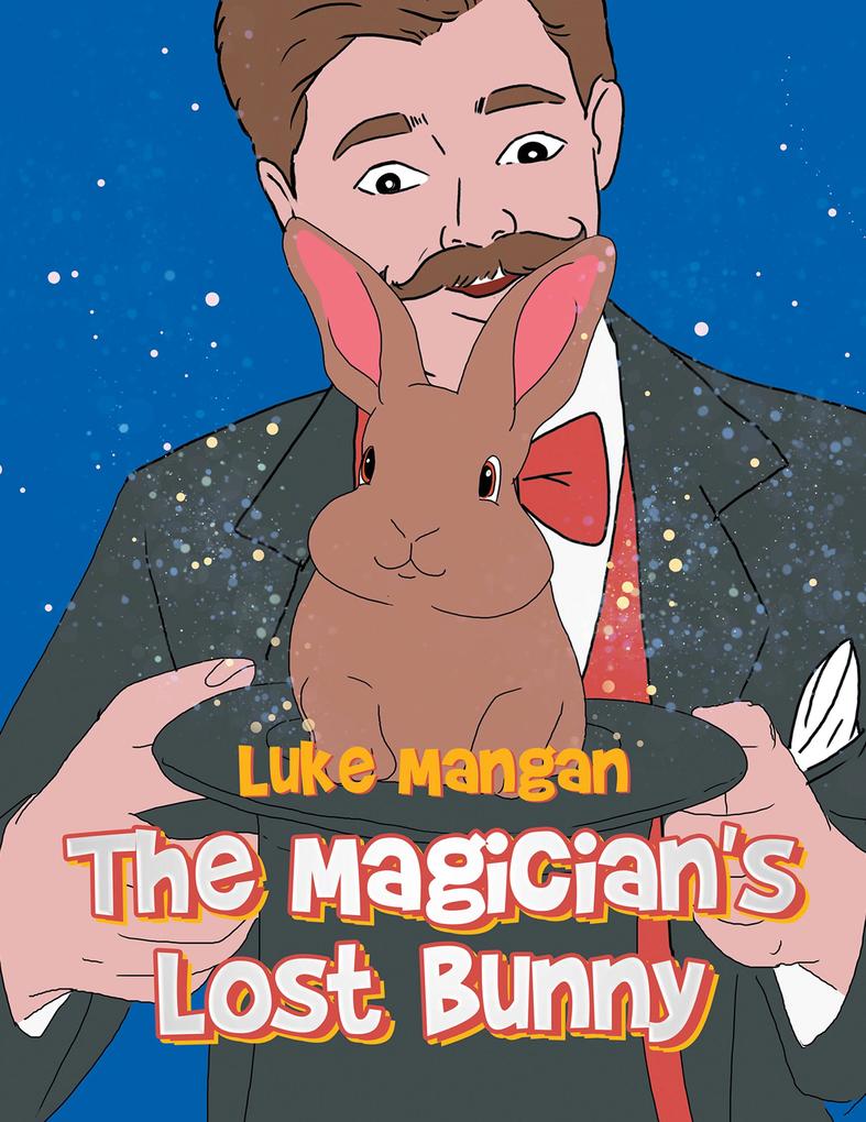 The Magician's Lost Bunny