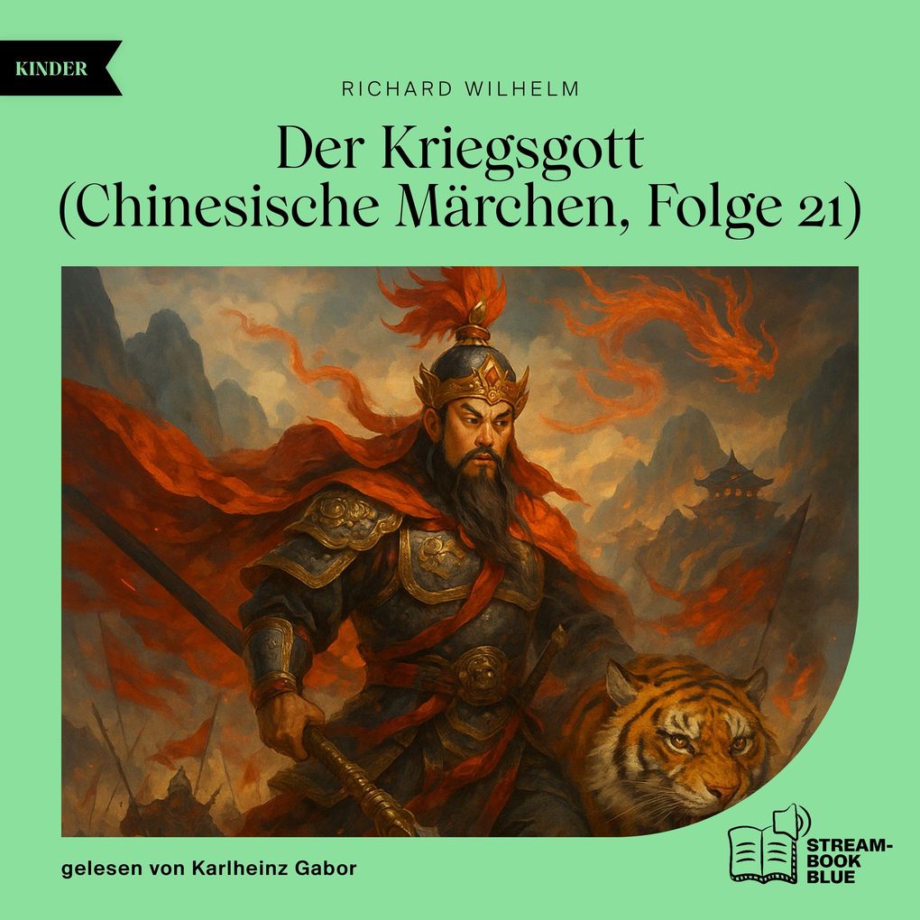 Der Kriegsgott (Chinesische Märchen Folge 21)