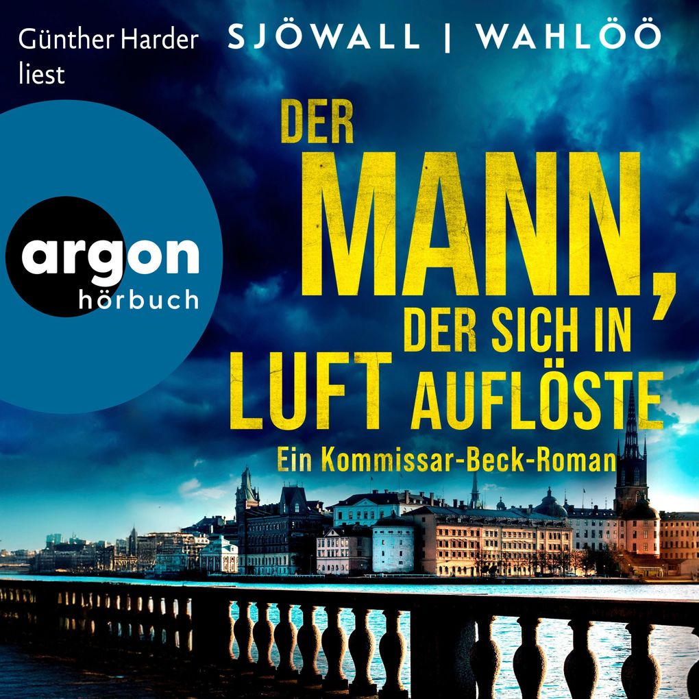 Der Mann der sich in Luft auflöste: Ein Kommissar-Beck-Roman