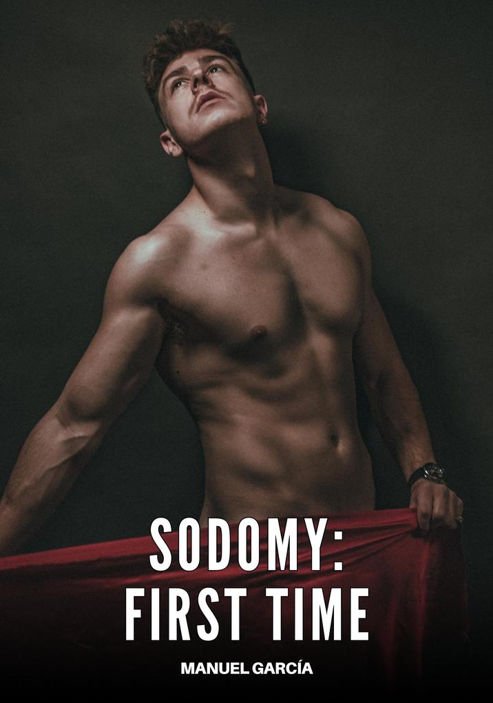 Sodomy - First Time