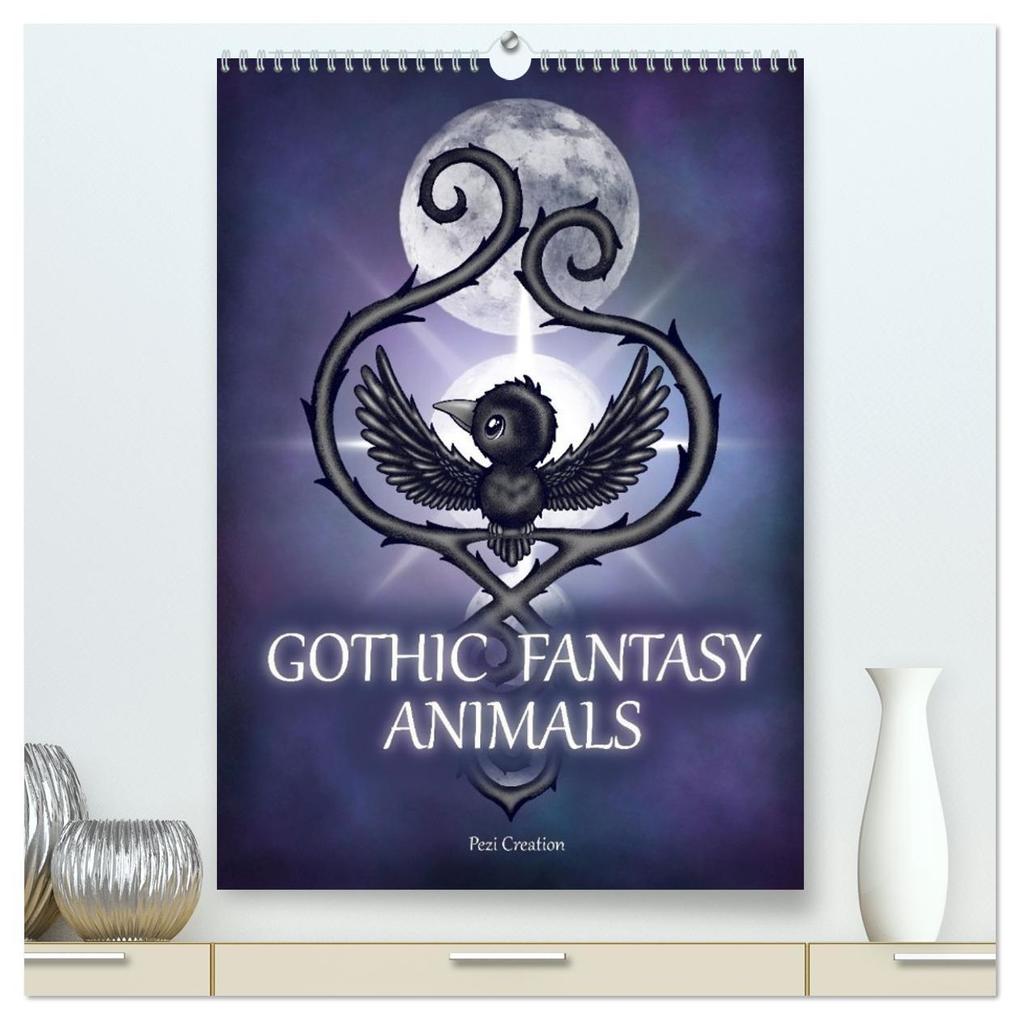 Gothic Fantasy Animals (High Quality Premium Wall Calendar 2026 DIN A2 portrait)CALVENDO 12 Month Wall Calendar
